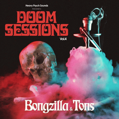 Bongzilla : Doom Sessions Vol. 4